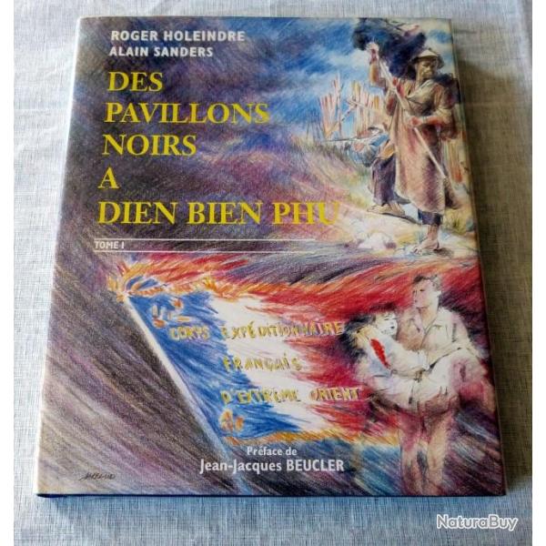 Livre : des pavillons noirs � Dien Bien Phu