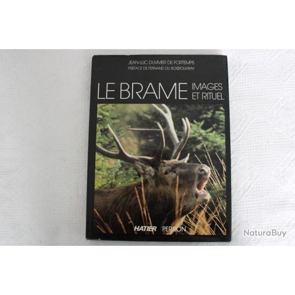 Le brame, images et rituel