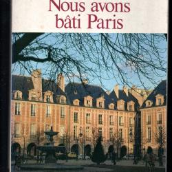 nous avons bati paris de jean-paul raymond