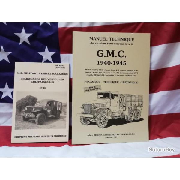 PROMO 2 LIVRES : Manuel technique GMC CCKW 353 352 DUKW 1940/45 + AR 850 MARQUAGES WW2 + COTATION