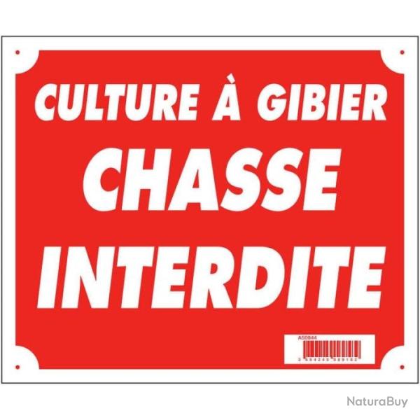 Panneaux Akilux Europarm " Culture � gibier chasse interdite " 30 x 25 cm