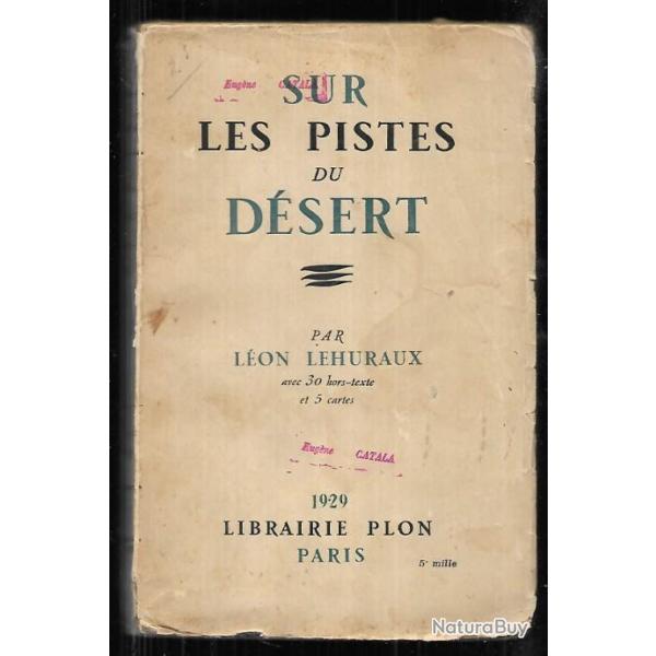 sur les pistes du d�sert de l�on lehuraux 1929