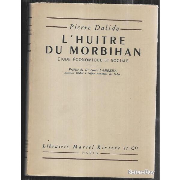 l'huitre du morbihan �tude �conomique et sociale de pierre dalido