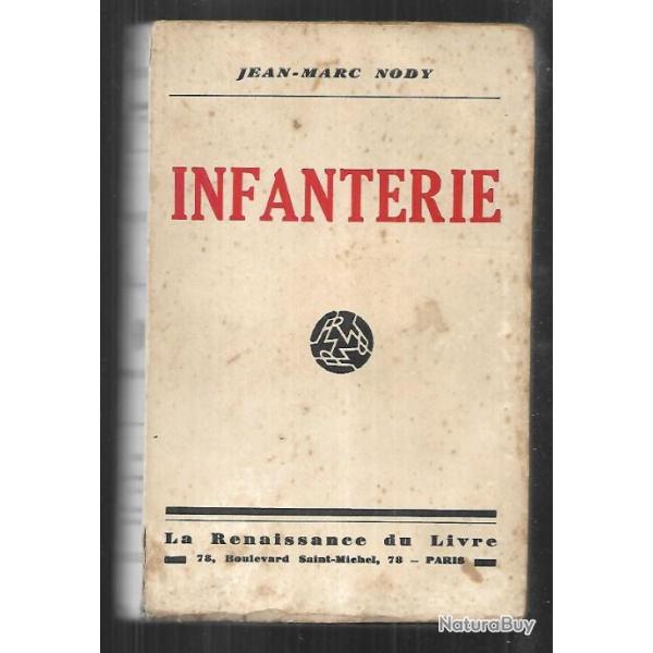 infanterie de jean-marc nody guerre 1914 1918