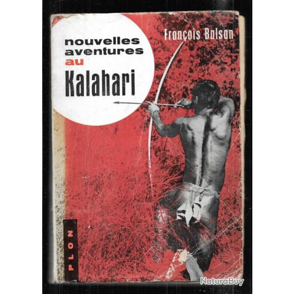 nouvelles aventures au kalahari de franois balsan.