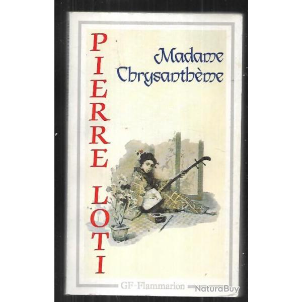 madame chrysanth�me de pierre loti