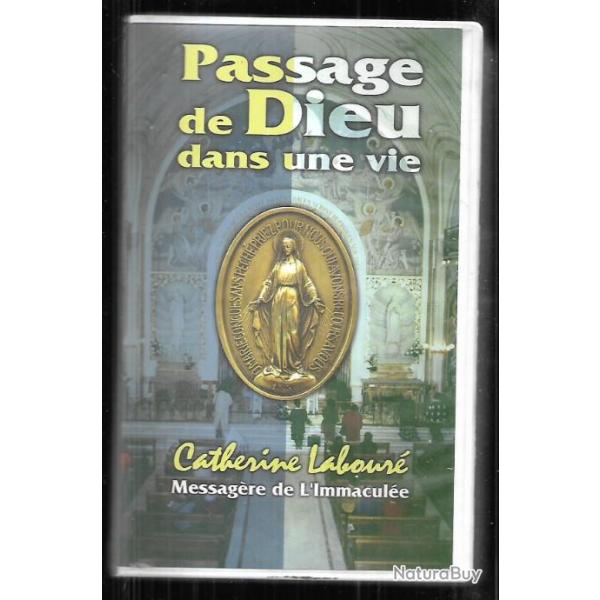 catherine labour� messag�re de l'immacul�e passage de dieu dans une vie , rue du bac m�daille vhs