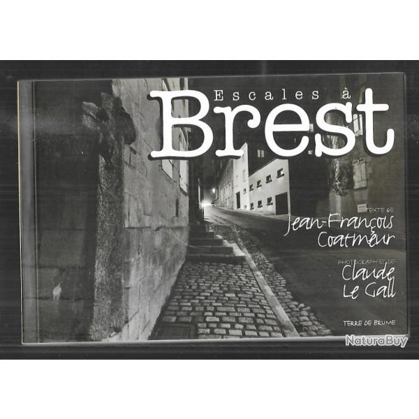 escales  brest de jean-franois coatmeur et claude le gall
