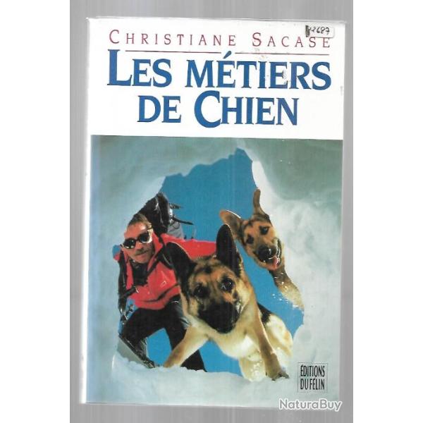 les mtiers de chien de christiane sacase