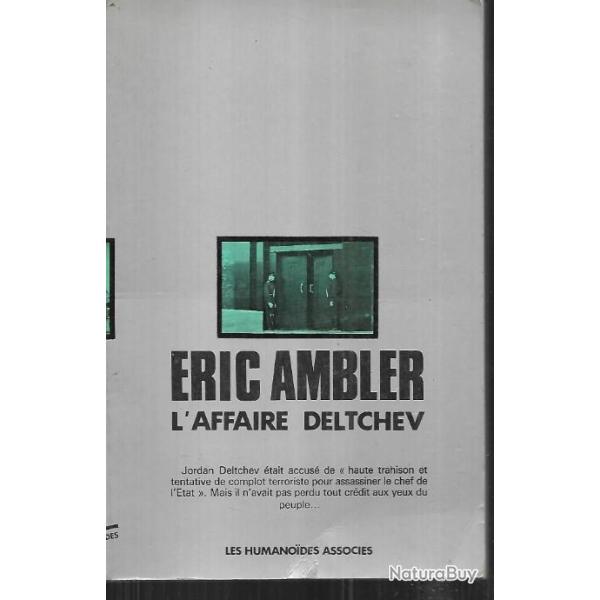 l'affaire deltchev d'ric ambler