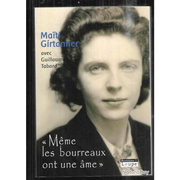 m�me les bourreaux ont une ame de maiti girtanner avec guillaume tabard