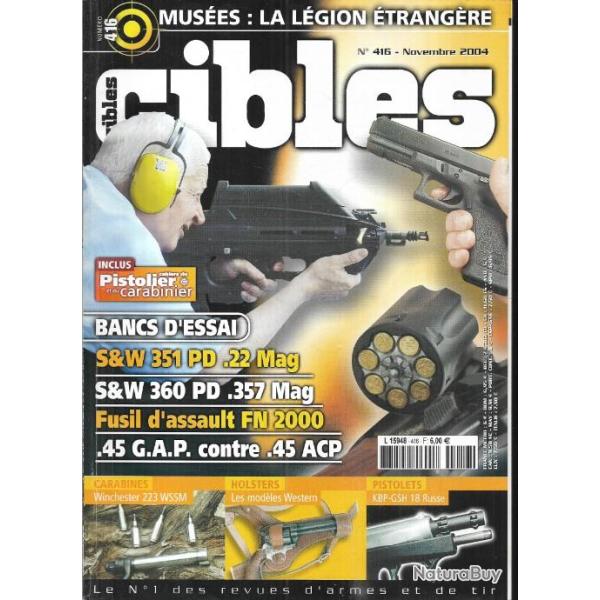 cibles 416 fusil enfield mod.1853 euroarm, fn 2000, s&w mod.360 airlite sc pd,  �tuis de cuir