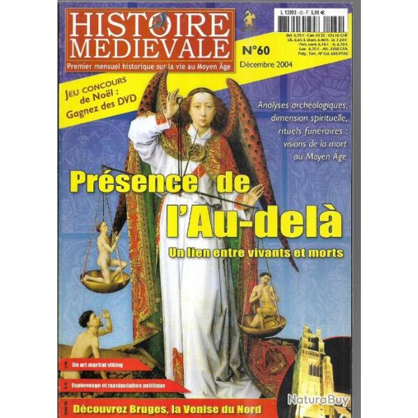 histoire m�di�vale 60 pr�sence de l'au-del� , un art martial viking, bruges la venise du nord