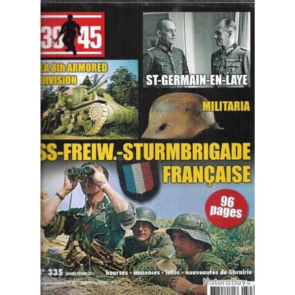 39-45 Magazine 335 s-s-freiw-sturmbrigade fran�aise (frankreich) 8th armored division, lord lovat