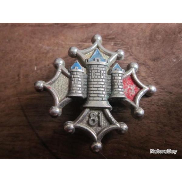 81� RI : Insigne m�tallique du 81� r�giment d'infanterie de fabrication Drago Paris H. 111