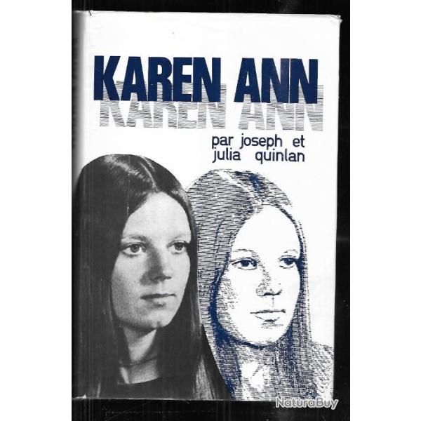 karen ann par joseph et julia quinlan, coma , euthanasie