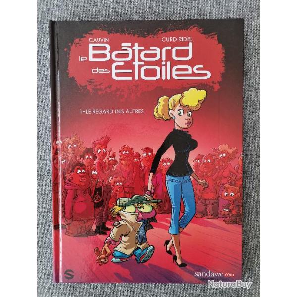 BD Le Btard des Etoiles 1 Le Regard des Autres par Cauvin et Curd Ridel