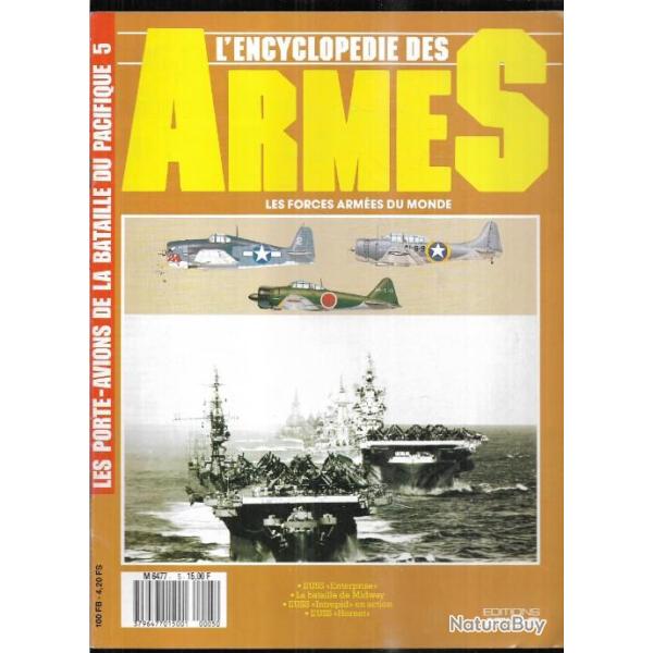 les porte-avions de la bataille du pacifique . encyclopdie des armes n 5. atlas