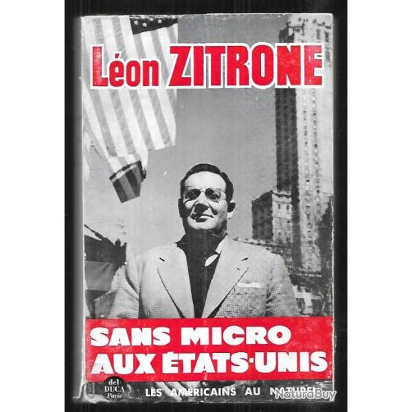 sans micro aux �tats-unis les am�ricains au naturel  par l�on zitrone , ortf , t�l�vision fran�aise