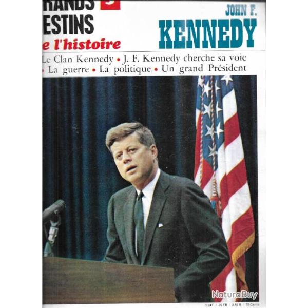 john f. kennedy  grands destins de l'histoire