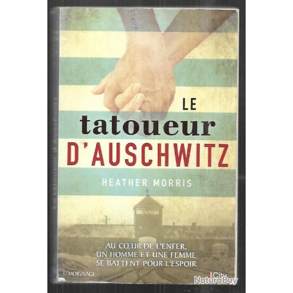 le tatoueur d'auschwitz d'heather morris r�cit d�portation grand format