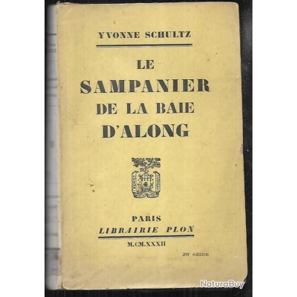 le sampanier de la baie d'along d'yvonne schultz