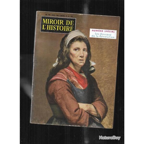 miroir de l'histoire 79 num�ro sp�cial les dessous de la r�volution
