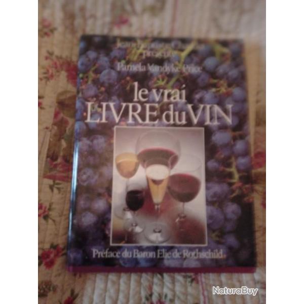 Le Vrai Livre du  Vin