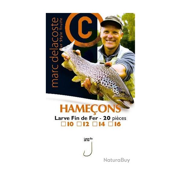 HAMECONS LARVE FIN DE FER DELACOSTE PAR 20 Taille 12