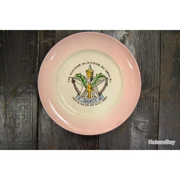 Assiette souvenir LES ANCIENS MUSICIENS DU 26 RI NANCY avril 1987