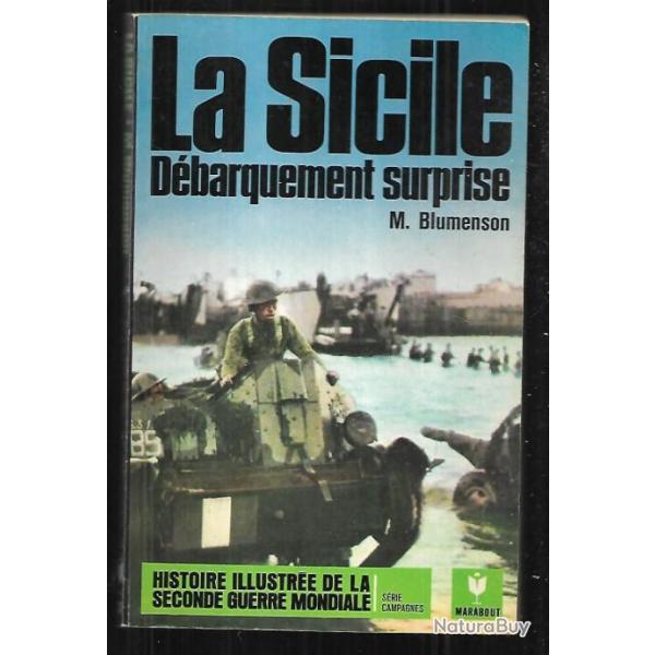 La sicile d�barquement surprise Marabout s�rie campagnes de martin blumenson histoire illustr�e de