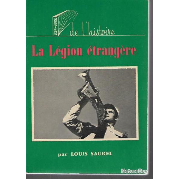 la l�gion �trang�re de louis saurel dossiers de l'histoire n 3