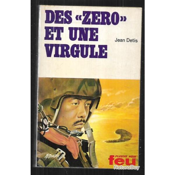 des z�ro et une virgule collection feu fleuve noir de jean deltis