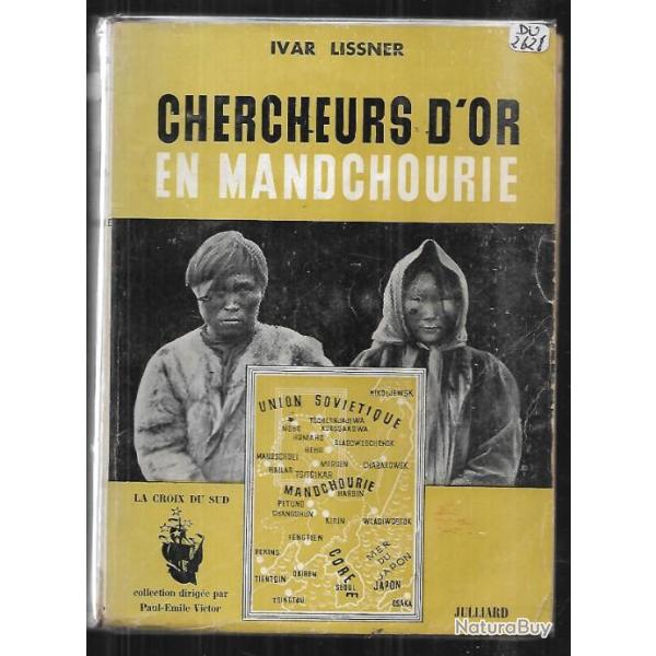 chercheurs d'or en mandchourie d'ivar lissner