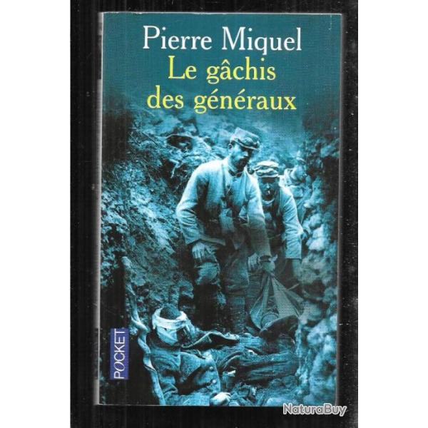 le gachis des gnraux de pierre miquel pocket