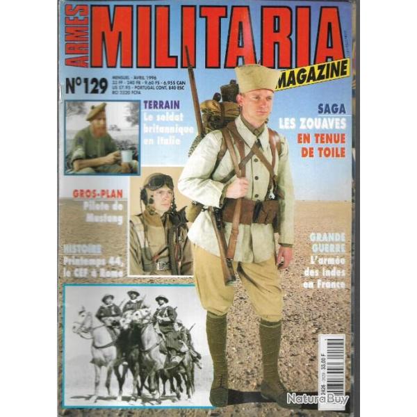 Militaria magazine 129 les zouaves tenue de toile, l'arm�e des indes en france 14-18, pilote de must