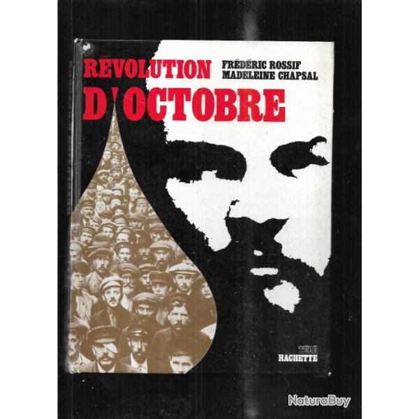 rvolution d'octobre de frdric rossif et madeleine chapsal