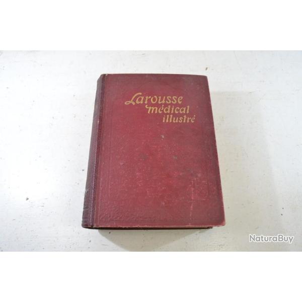 Livre ancien Larousse Mdical illustr du Dr Galtier-Boissire