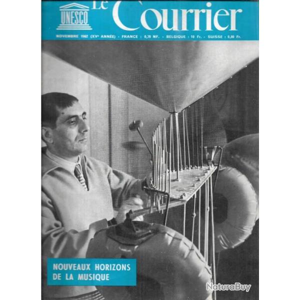 le courrier unesco , jeune art des hittites, nubie 1962, musique et soci�t� science fiction