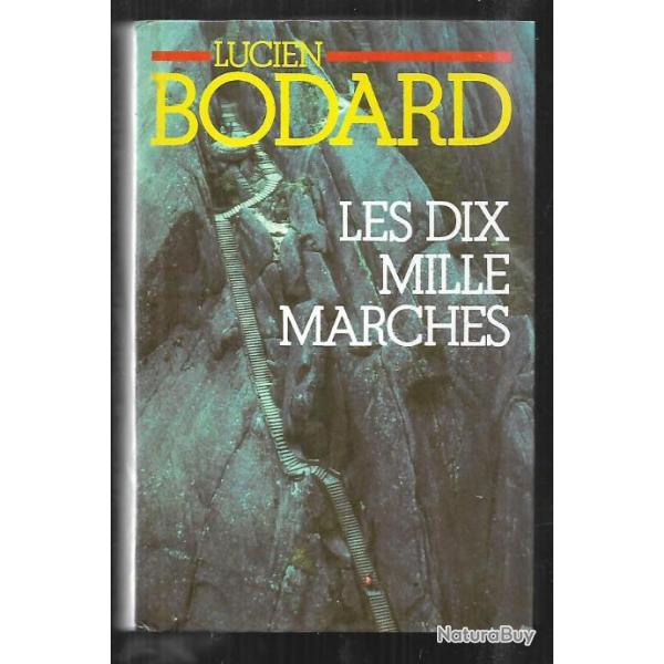 les dix mille marches de lucien bodard sursis