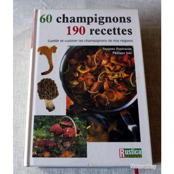 Livre : 60 champignons, 190 recettes�