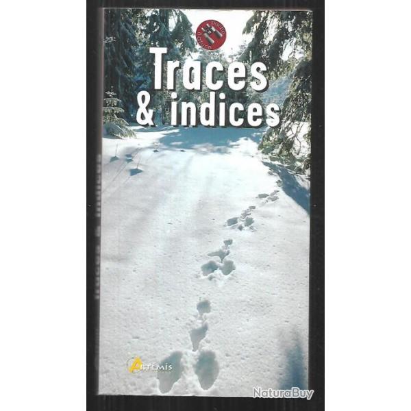 traces et indices de pascal durantel, guide art�mis