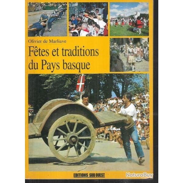 f�tes et traditions du pays basque d'olivier de marliave