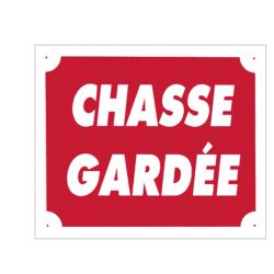 Panneau ''Chasse Gard&eacute;e'' 30 x 25 cm. Aluminium