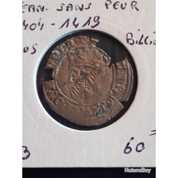 Jean sans peur .(1404-1419) . Gros en billion en tb