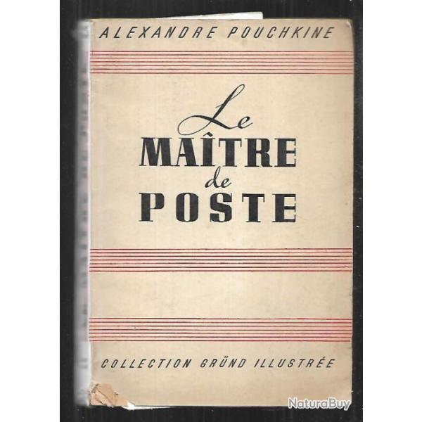 le maitre de poste , la dame de pique et autres contes d'alexandre pouchkine