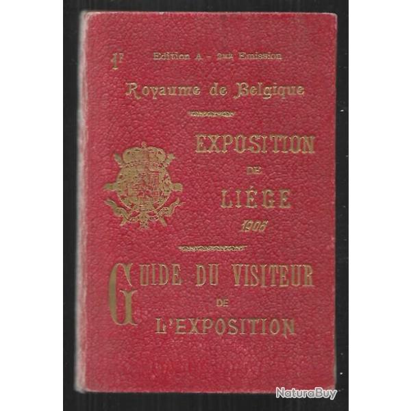exposition de li�ge 1906, guide du visiteur de l'exposition , royaume de belgique