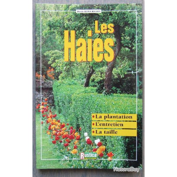 LES HAIES ( DENIS RETOURNARD )