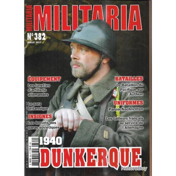 Militaria magazine 382 �puis� �diteur , 1940 dunkerque , lunettes d'artillerie germanique, para
