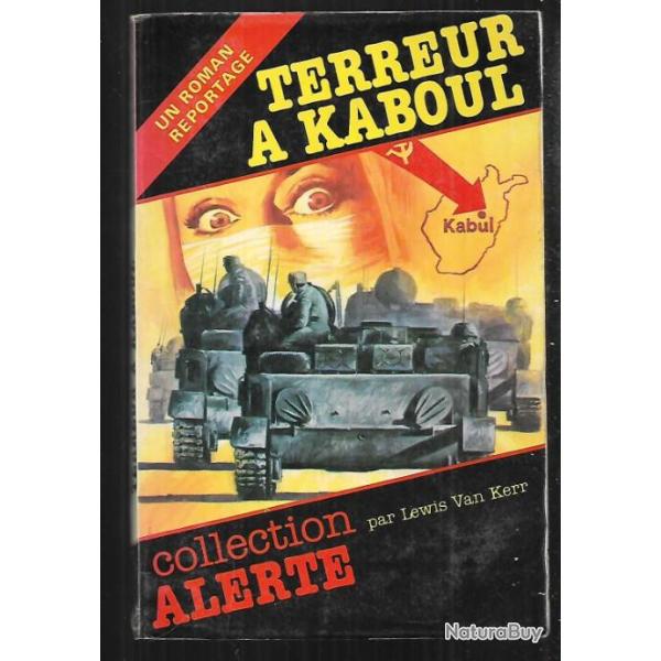 terreur  kaboul par lewis van kerr collection alerte